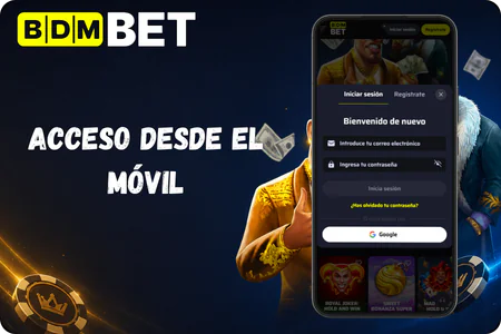 Acceso desde el móvil BDMbet