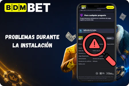 Problemas durante la instalación BDMbet