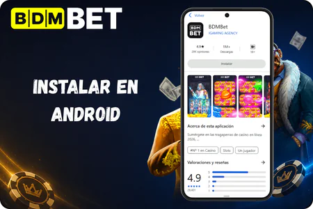 instalar en Android BDMbet
